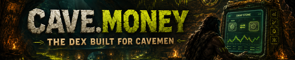 CAVE.money - The DEX built for cavemen
