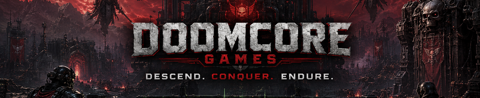 DoomCore Games - Descend, conquer, endure